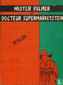 Mister Palmer et Docteur Supermarketstein