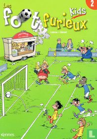 Les foot furieux kids 2
