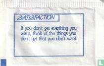 Satisfaction