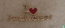 I LOVE BUDWEISER