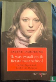 Ik was twaalf en ik fietste naar school