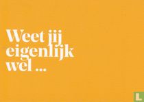 Friese Bibliotheken - Leen een Fries "Weet jij eigenlijk wel..."