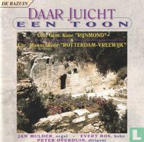 Daar juicht een toon