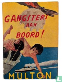 Gangsters aan boord! acheter