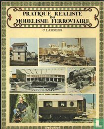 Pratique realiste modelisme ferroviaire