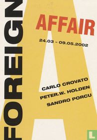 Lichtung Galerie - A Foreign Affair