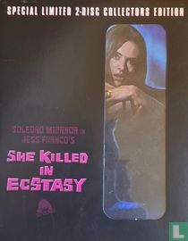 She killed in ecstasy