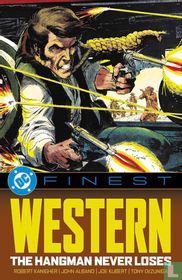 Western - The Hangman Never Loses