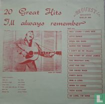 20 Great Hits I'll Always Remember - Volume 1