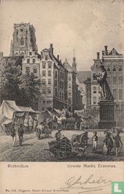 Rotterdam Groote Markt. Erasmus 