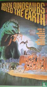 When Dinosaurs Ruled the Earth