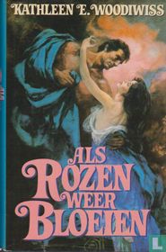 Als rozen weer bloeien kopen