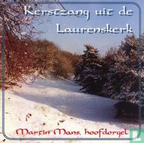 Kerstzang uit de Laurenskerk