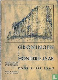 Groningen voor honderd jaar acheter