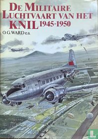 De militaire luchtvaart van het KNIL 1945-1950
