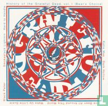 Bears Choice: History of the Grateful Dead 1