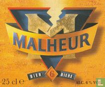 Malheur 6