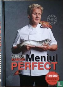 Gordon Ramsey - Meniul perfect 