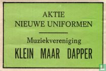 Aktie nieuwe uniformen Muziekvereniging Klein Maar Dapper