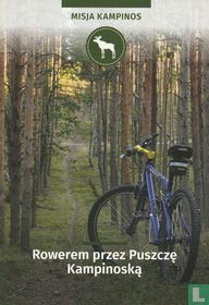 Rowerem przez Puszczę Kampinoską