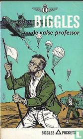 Biggles en de valse professor kaufen