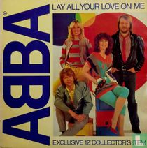 Lay all Your Love on Me