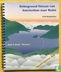 Onbegrensd fietsen van Amsterdam naar Rome