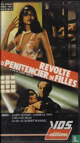 Revolte Au Penitencier de Filles