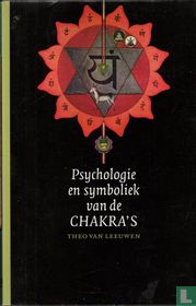 Psychologie en symboliek van de Chakra's