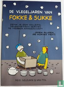 De vlegeljaren van Fokke & Sukke