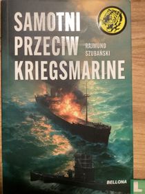 Samotni Przeciw Kriegsmarine