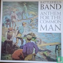 Anthem for the Common Man