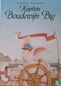 Kapitein Boudewijn Big