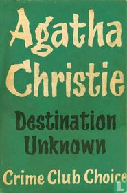 Destination Unknown