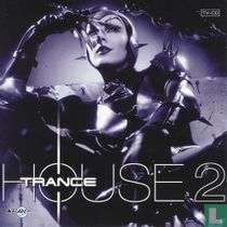 Trancehouse 2
