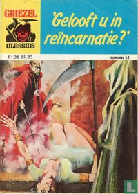 Gelooft u in reïncarnatie?