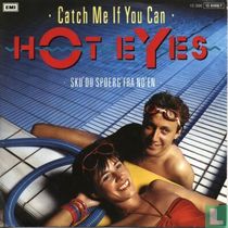 Catch Me if You Can