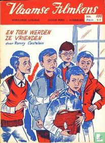 En toen werden ze vrienden
