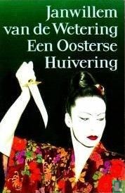 Een Oosterse huivering