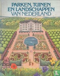 Parken, tuinen en landschappen van Nederland for sale