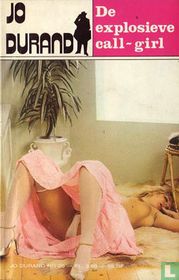 De explosieve call-girl