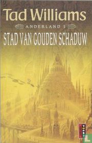 Stad van Gouden Schaduw