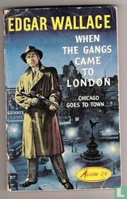 When the gangs came to London
