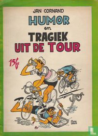Humor en tragiek uit de tour