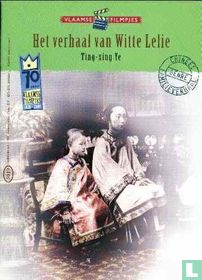 Het verhaal van Witte Lelie