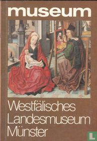 Westfälisches Landesmuseum Münster