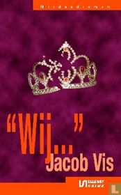 "Wij..."