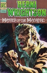 Berni Wrightson, master of the macabre 