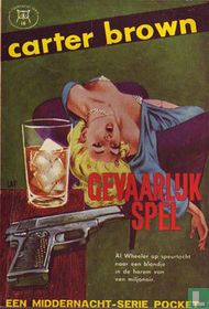 Gevaarlijk spel