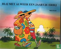 Blij met alweer een jaartje erbij